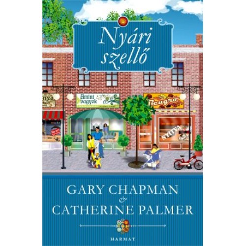 Nyári szellő - Gary Chapman, Catherine Palmer