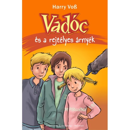Vadóc és a rejtélyes árnyék 3.kötet