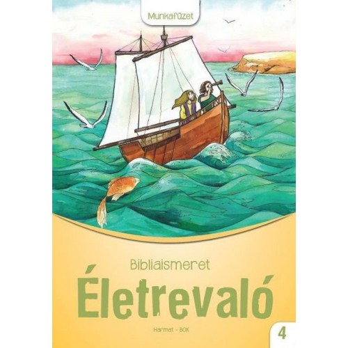 Életrevaló – Bibliaismeret 5. Munkafüzet
