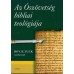 Az Ószövetség bibliai teológiája - Zuck, Roy B.
